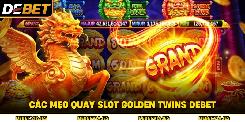 Các mẹo quay slot Golden Twins Debet